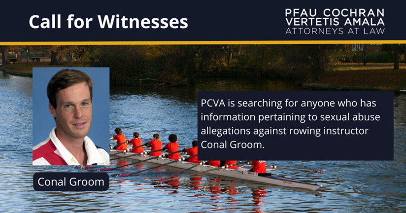 PCVA is searching for anyone who has information pertaining to sexual abuse allegations against rowing instructor Conal Groom. 